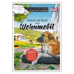 Camping Guide Hunde willkommen