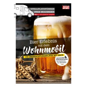 Camping Guide Bier-Erlebnis mit dem Wohnmobil