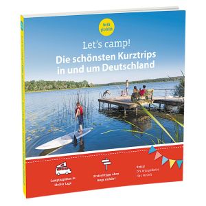 Camping Guide Let's camp!